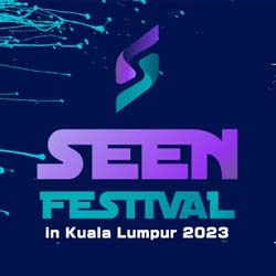 SEEN Festival 2023 Malaysia