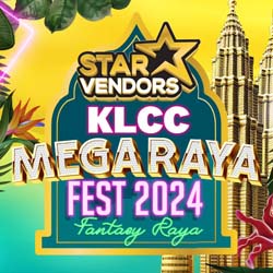 StarVendors KLCC Mega Raya Fest 2024 - Fantasy Raya