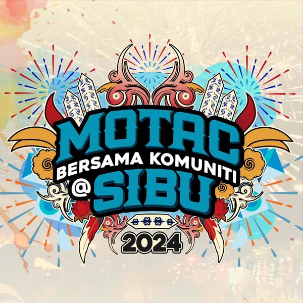 MOTAC Bersama Komuniti @ Sibu - 2024 Sibu Countdown 2025